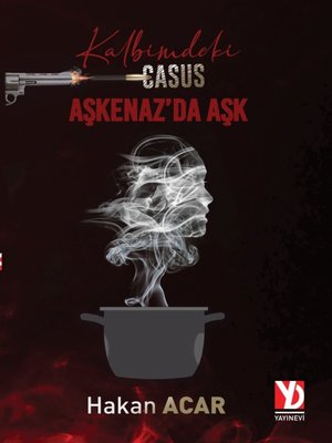cover image of Kalbimdeki Casus